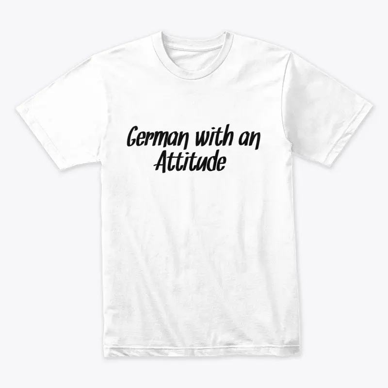 German with an Attitude