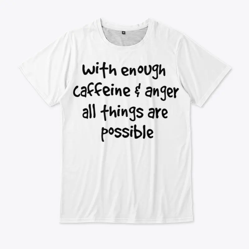 Caffeine & Anger