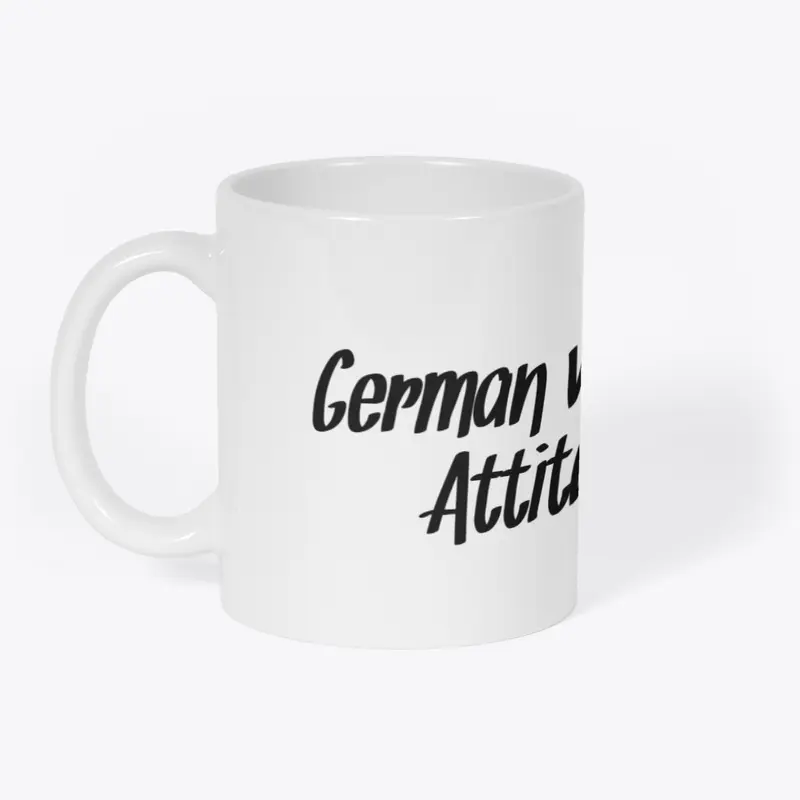 German with an Attitude